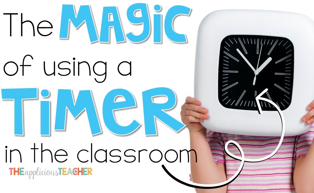 Easiest classroom management tip ever! Use that trusty old timer and be prepared to be amazed at the magic that happens!