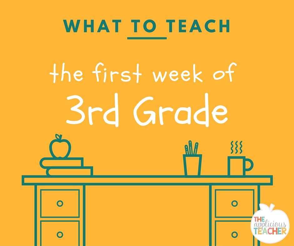 First Week of 3rd Grade - The Applicious Teacher