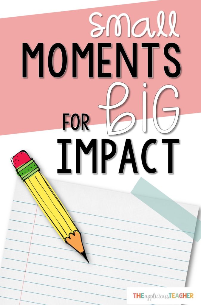 Teaching your students how to use small moments in their lives to make powerful narrative writings