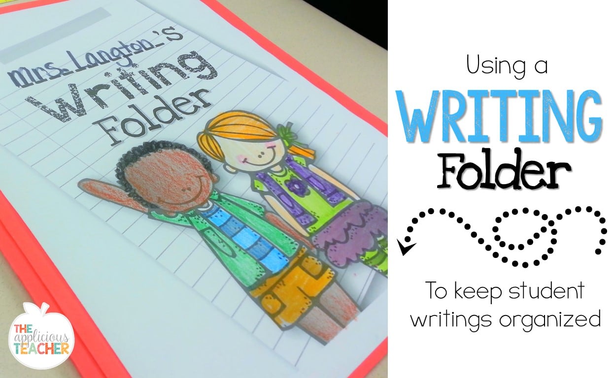 Using a writing folder to keep student writings organized