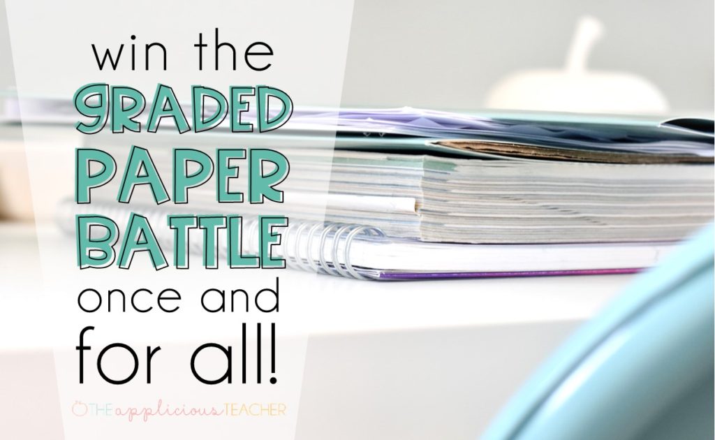 Tired of taking home tons of graded work just to lug it back again the next day? Check out how to win that graded paper battle once and for all! TheAppliciousTeacher.com