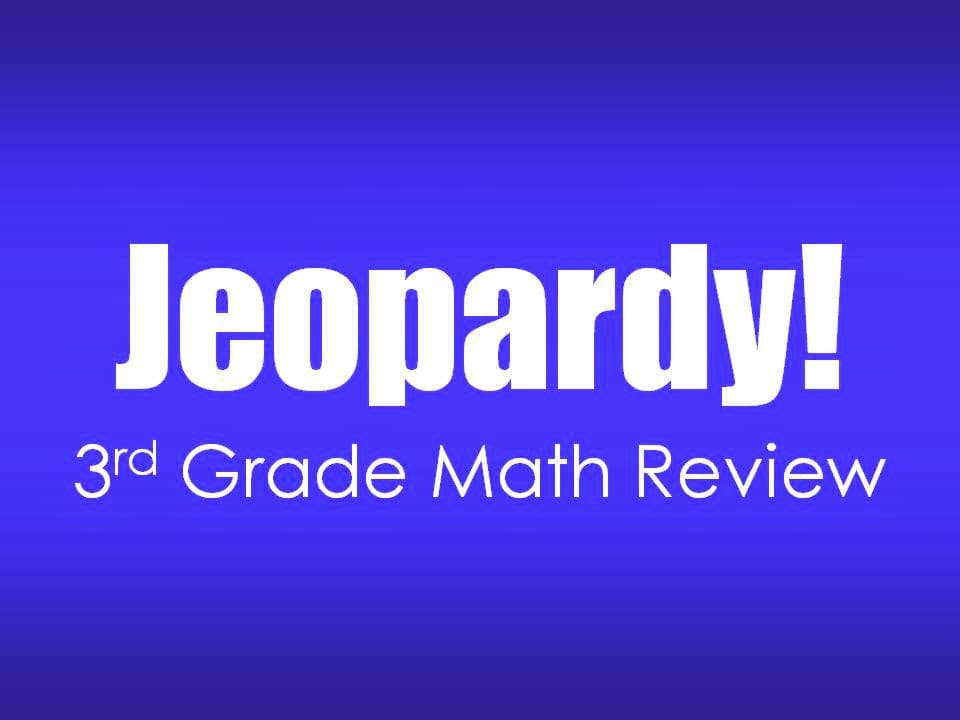 3rd Grade Math Review Jeopardy Powerpoint Freebie The Applicious Teacher