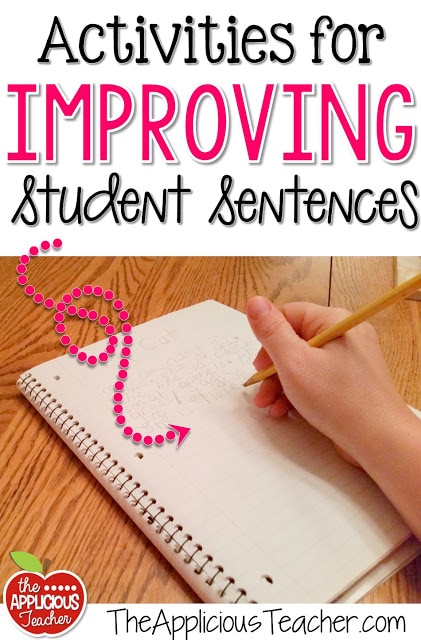 Activity ideas for helping students write better sentences