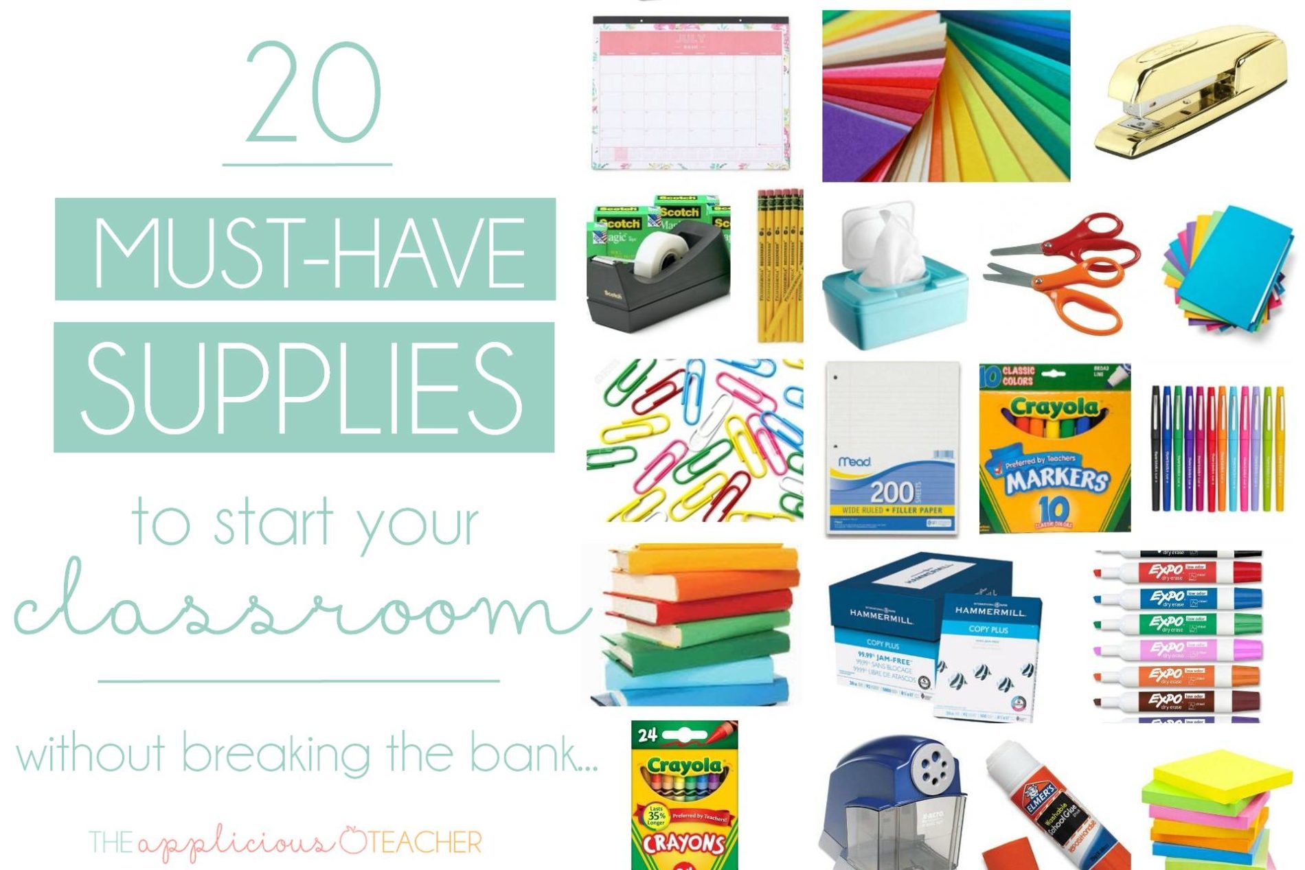 20 Must Have Classroom Supplies to Start Your Room