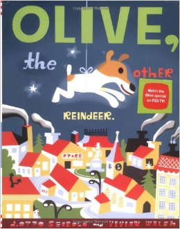 Olive the Other Reindeer- perfect book for close reading around the holidays. 