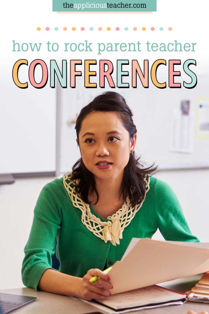 How to Rock ParentTeacher Conferences! The Applicious Teacher