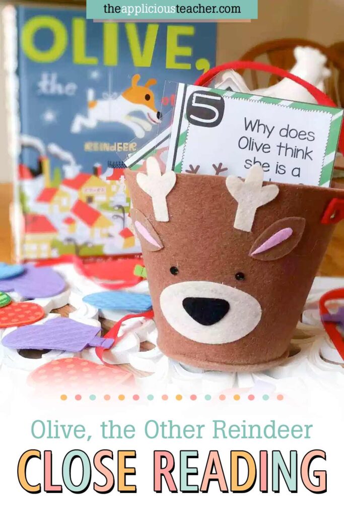 Olive the Other Reindeer Close Reading