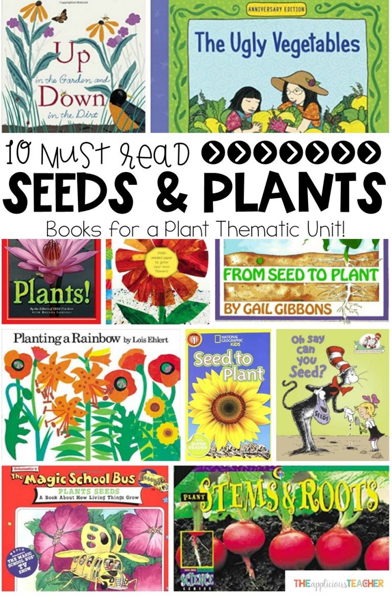 10 Must Read Seeds and Plants Books for Your Classrom