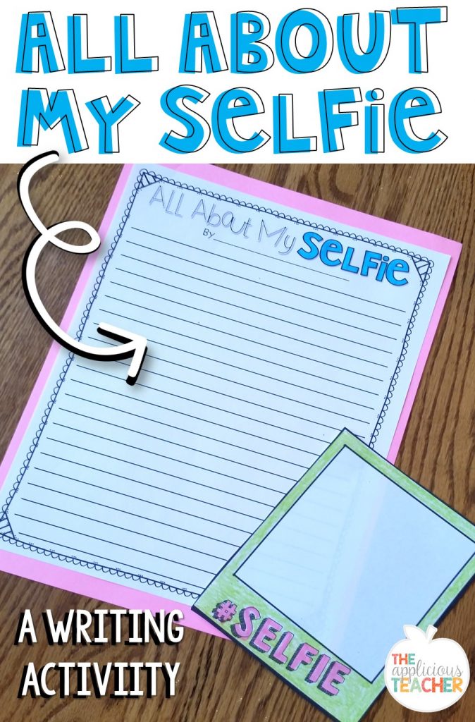 All About My Selfie- cute writing activity for back to school!