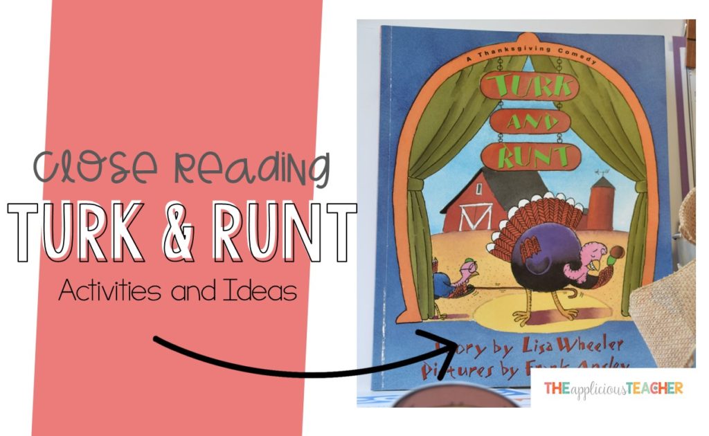 Turk and Runt Close Reading Activities- great post outlining some fun and engaging activities for the book Turk and Runt. Follows a five day close reading activity.