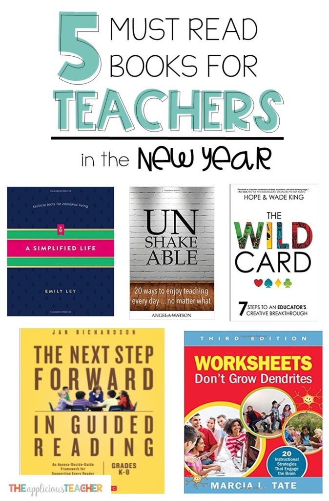 Ready to start 2018 on the inspired, refresh, and ready to take action foot? These 5 books are sure to inspire a better teacher self in the new year! 