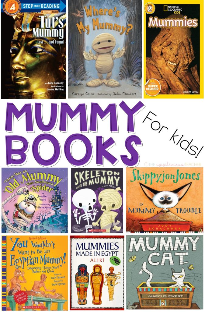 Mummy Books for Kids- Great list of 11 books that perfect for a mummy study or Halloween! TheAppliciousTeacher.com