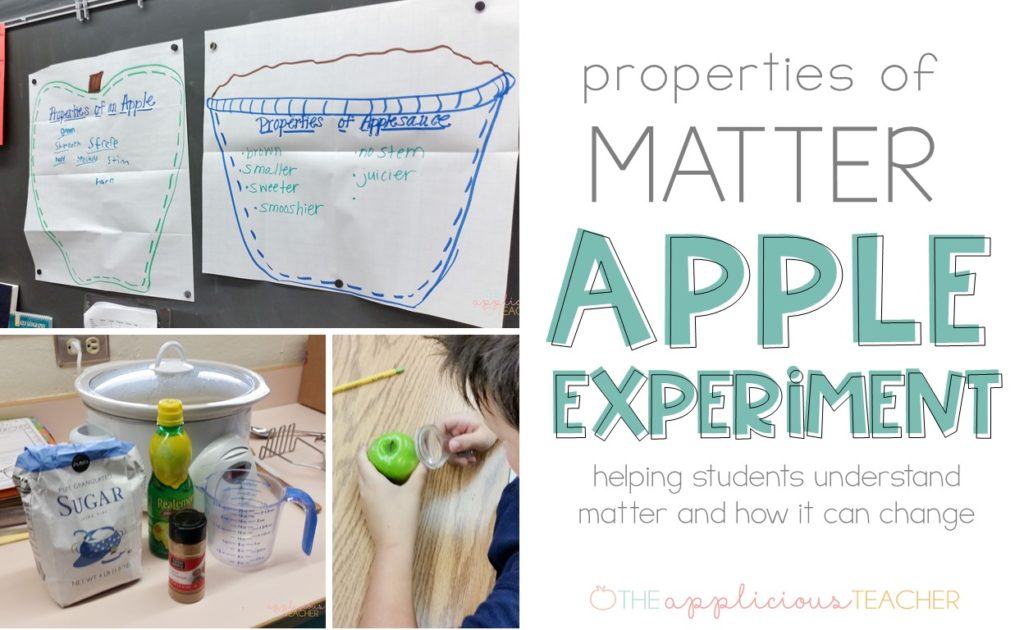 Properties of matter apple science experiment activities
