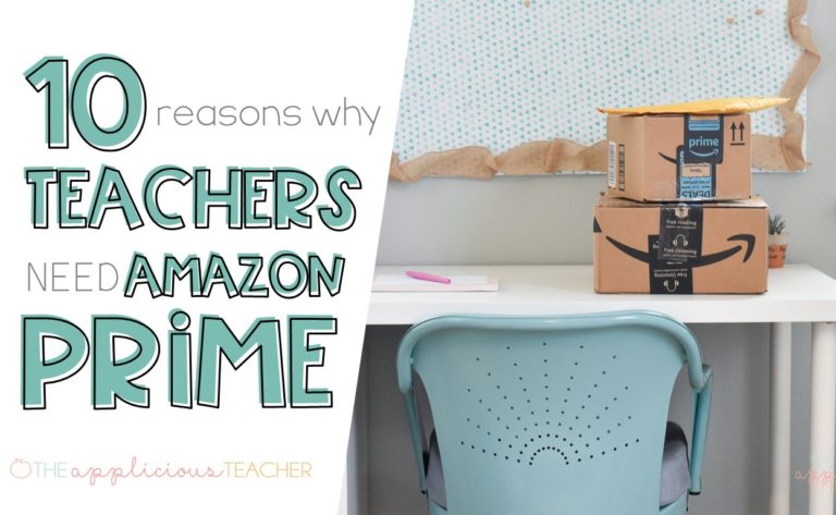 10 reasons why teachers need amazon prime! So many benefits for having Amazon prime