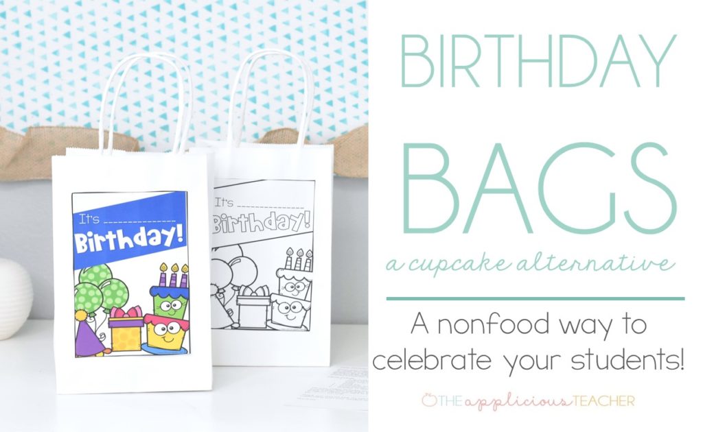 Birthday Bags: nonfood alternative to cupcakes in the classroom