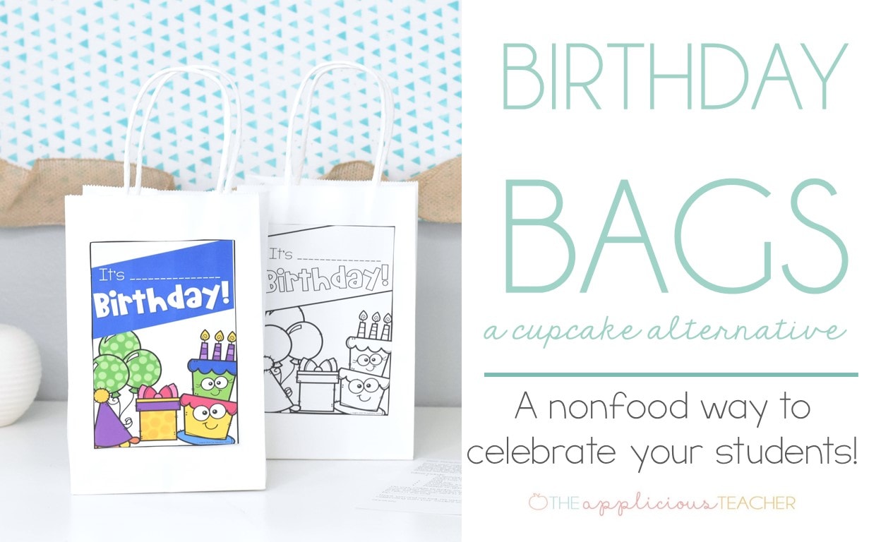 Birthday Bags: nonfood alternative to cupcakes in the classroom