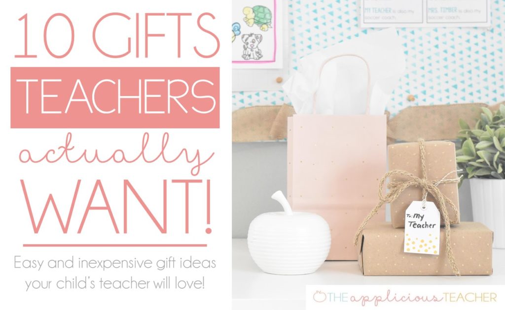 10 Teacher Gifts