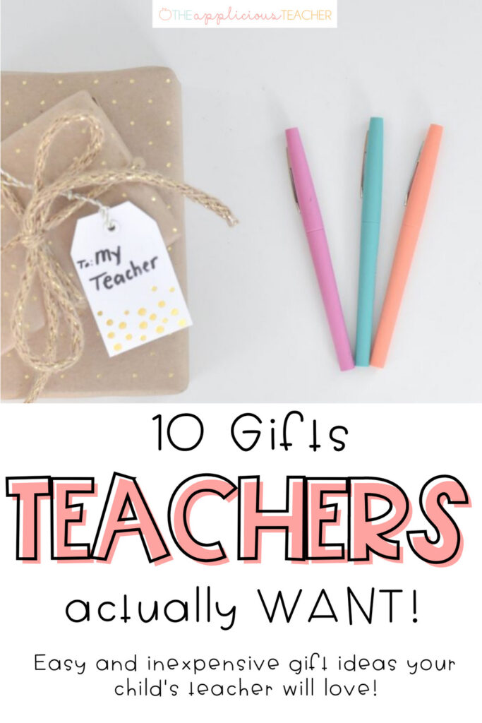 Teacher Gifts New Pin 1 - The Applicious Teacher