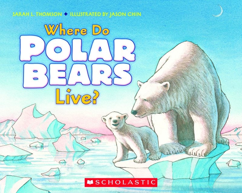 Where Do Polar Bears Live? Must Read Book for January
