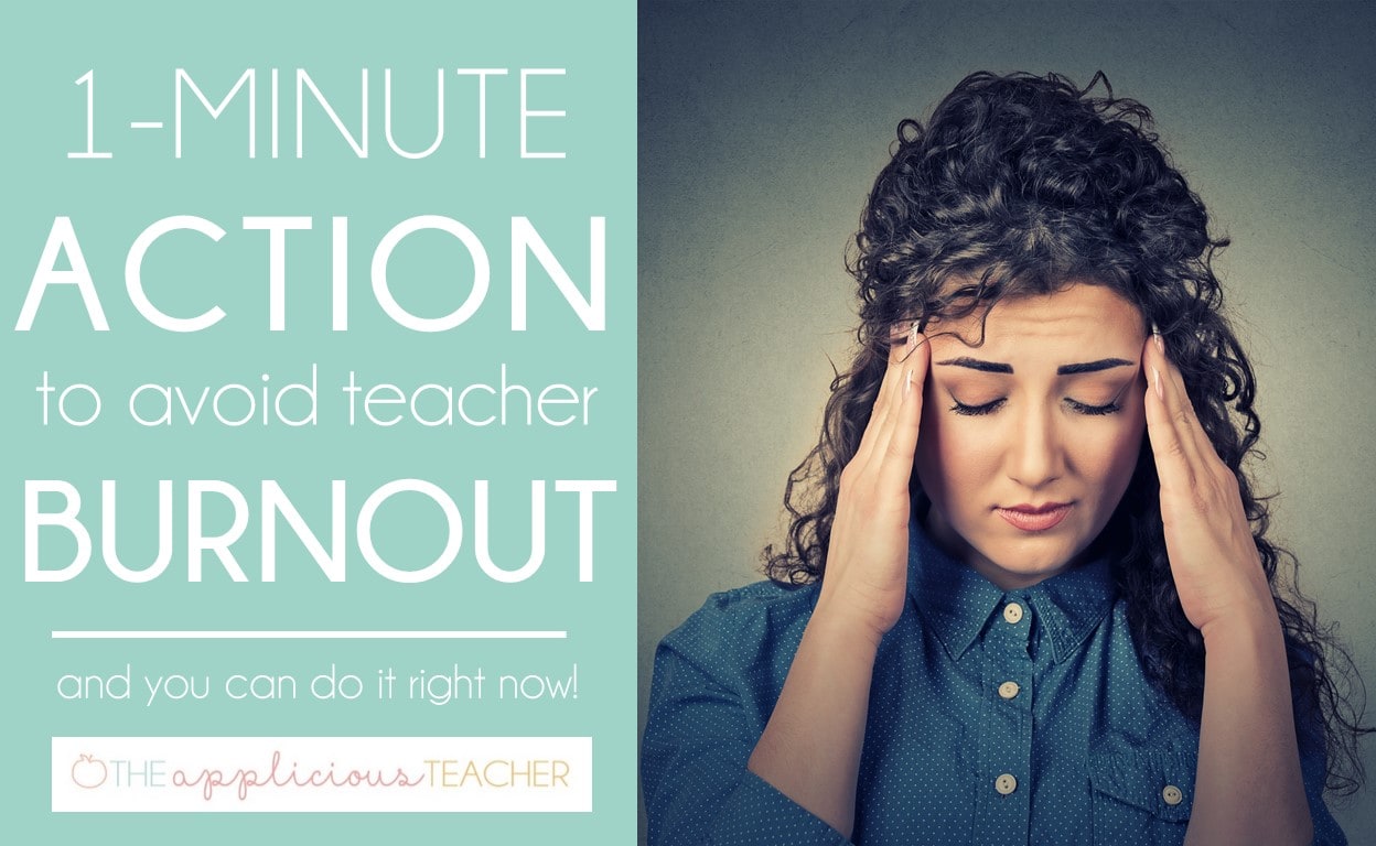 one simple way to avoid teacher burnout and it takes less than a minute