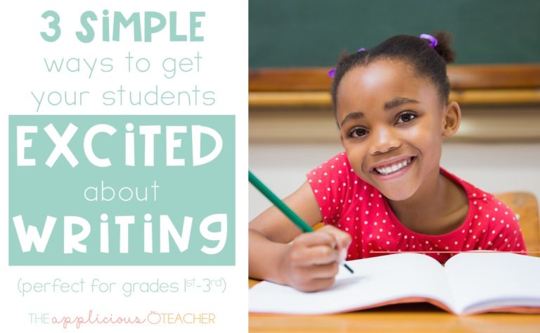 ways to get students excited about writing