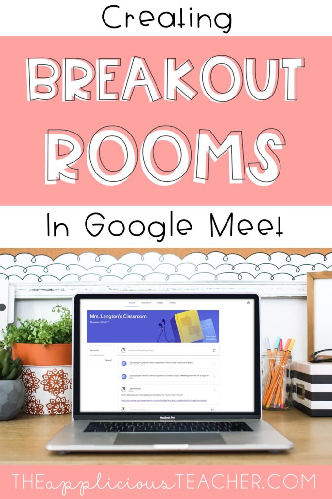 Using breakout rooms in Google Meet