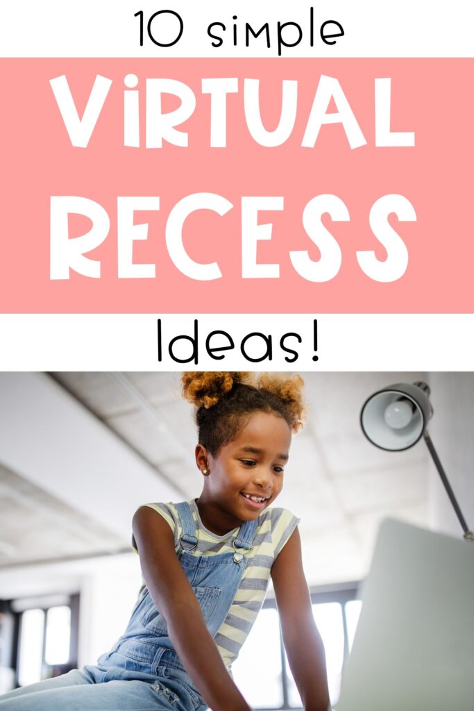 digital recess ideas