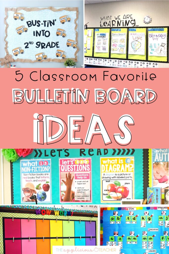 5 Classroom Favorite Bulletin Board Ideas - The Applicious Teacher