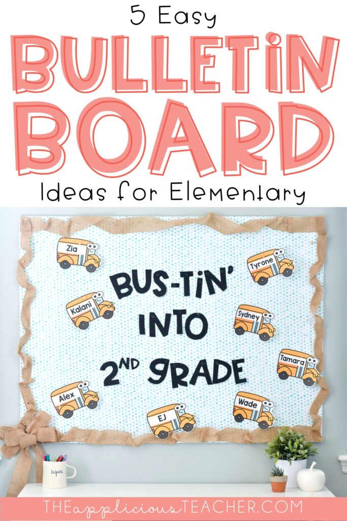 5 Easy Bulletin Board Ideas to Try This School Year