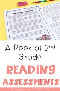 A Peek at 2nd Grade Reading Assessments - The Applicious Teacher