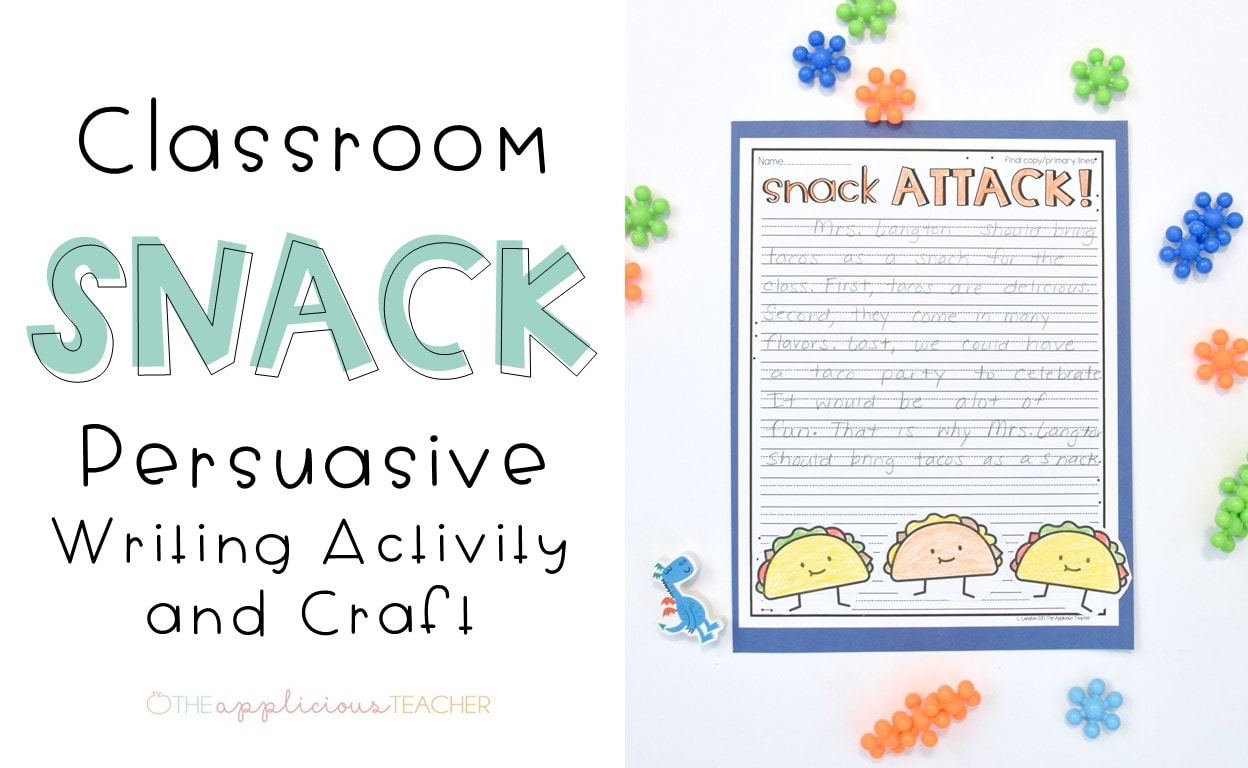 Snack Attack Persuasive Writing Activity for 2nd Grade - The Applicious  Teacher