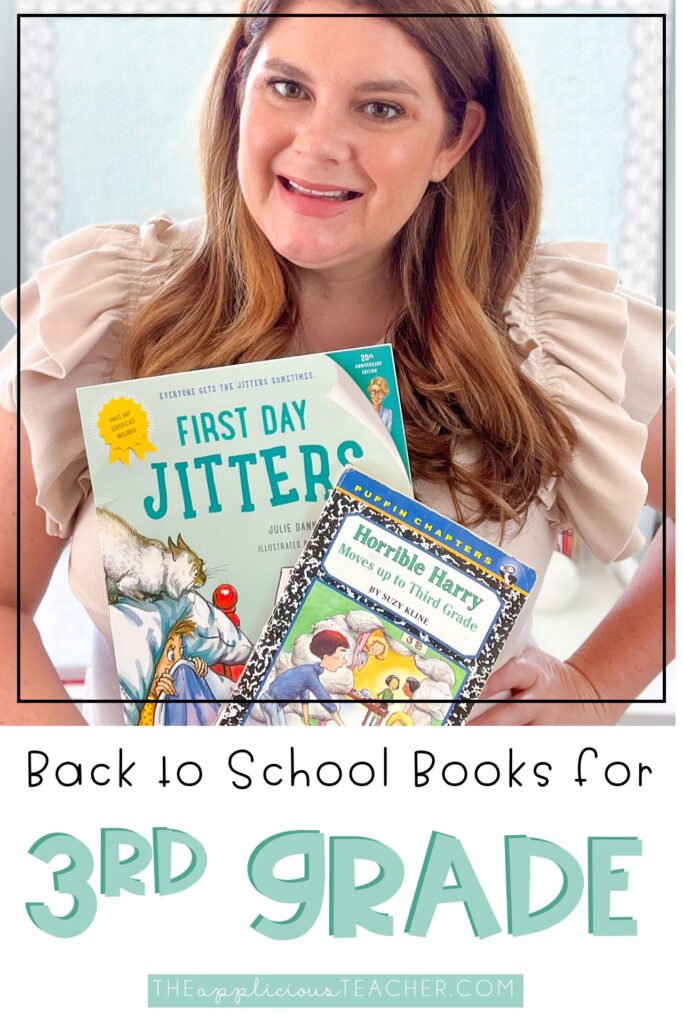 Back To School Books For 3rd Grade The Applicious Teacher