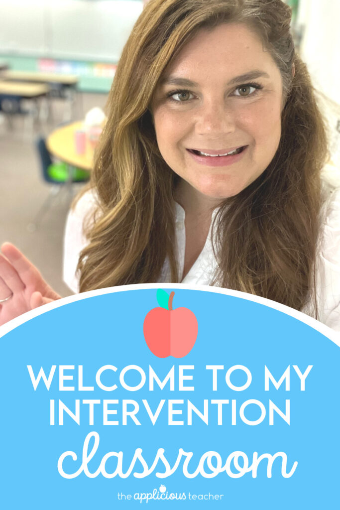 https://theappliciousteacher.com/wp-content/uploads/2022/11/Welcome-to-my-intervention-classroom-683x1024.jpg