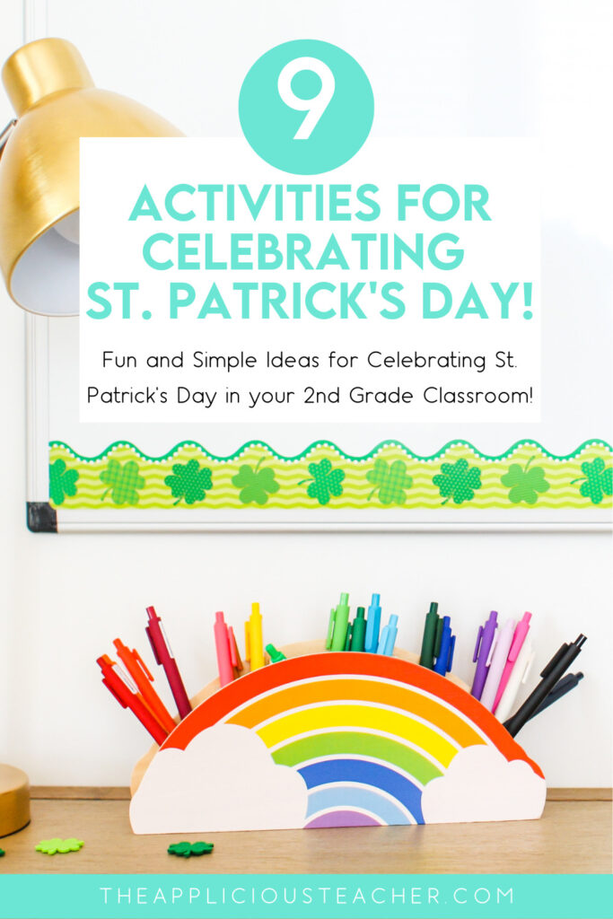 8 Fun Activities for Celebrating St. Patrick’s Day in your Classroom